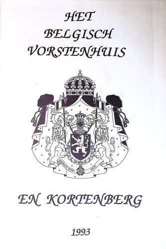 Kaft van Het Belgisch vorstenhuis en Kortenberg